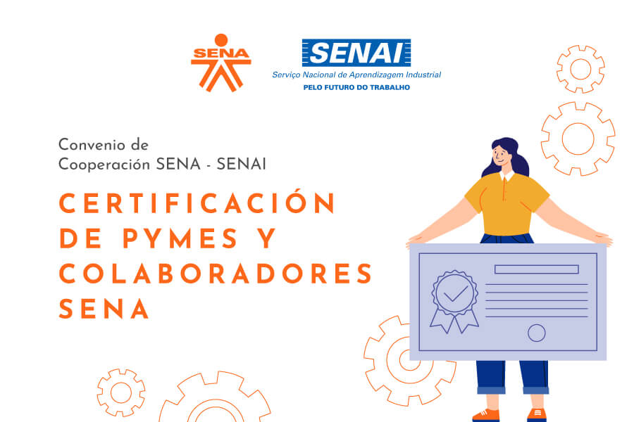 Certificación de PYMES y colaboradores SENA en alianza con SENAI